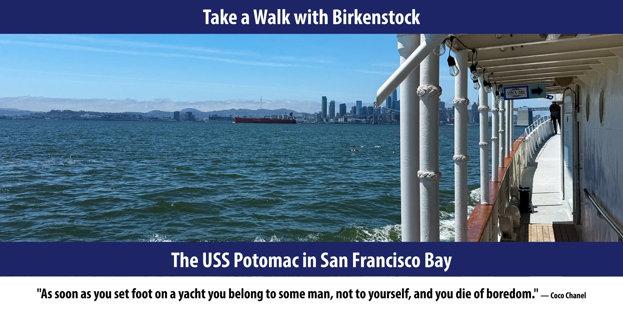 The USS Potomac in San Francisco Bay